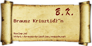 Brausz Krisztián névjegykártya
